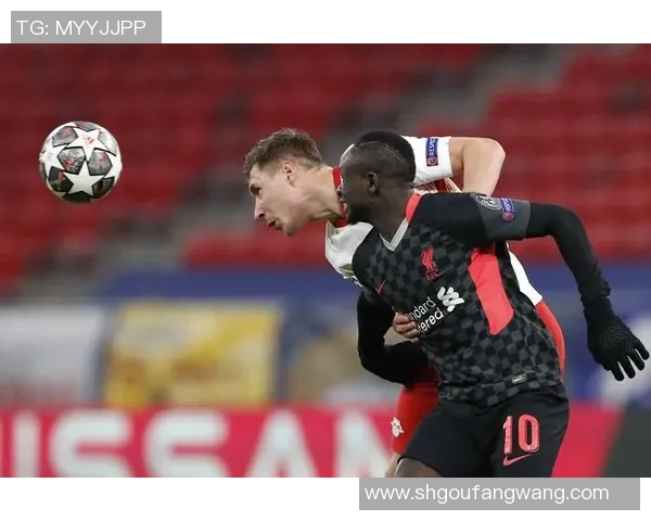 欧冠激战利物浦对决莱比锡期待精彩对抗与进球盛宴